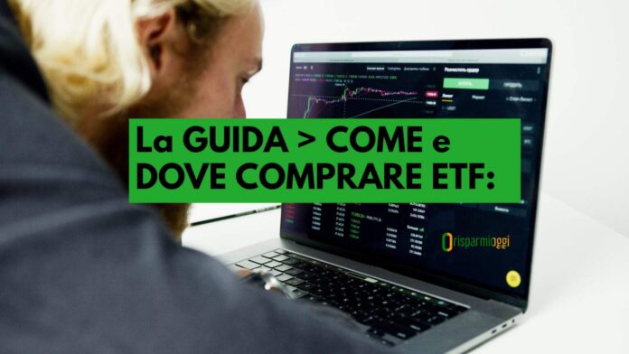 guida come comprare etf trader con schermo accesso