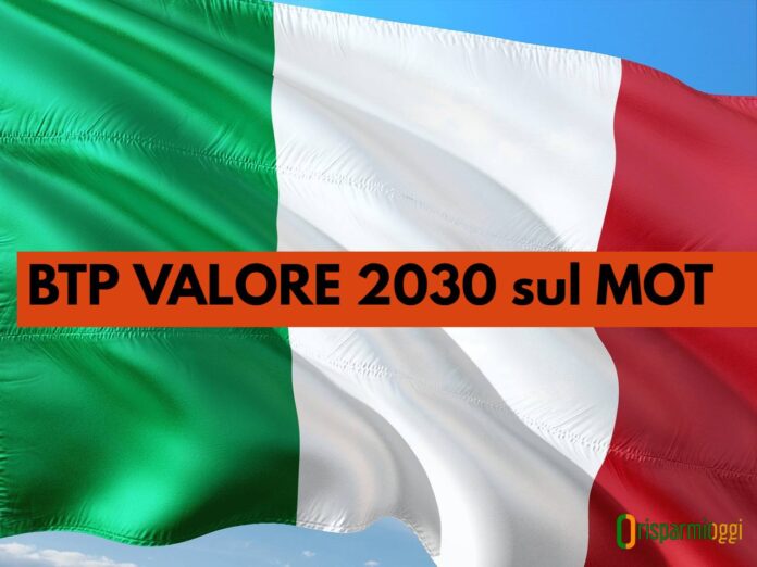 BTP Valore 2030 MOT bandiera Italiana