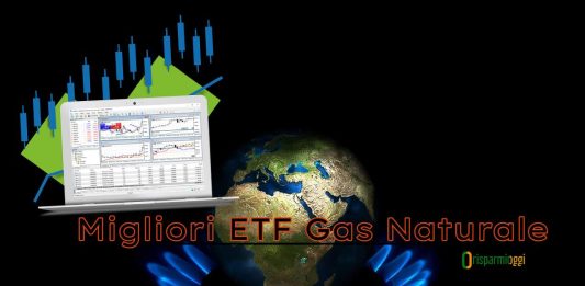Salgono i rendimenti degli ETF gas naturale