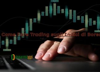 Soluzioni per fare trading sugli indici