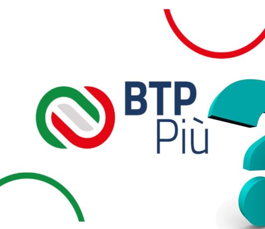 Domande e risposte sul BTP Più