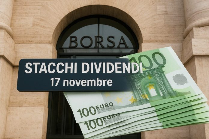 stacchi dividendi 17 novembre stacco dei dividendi