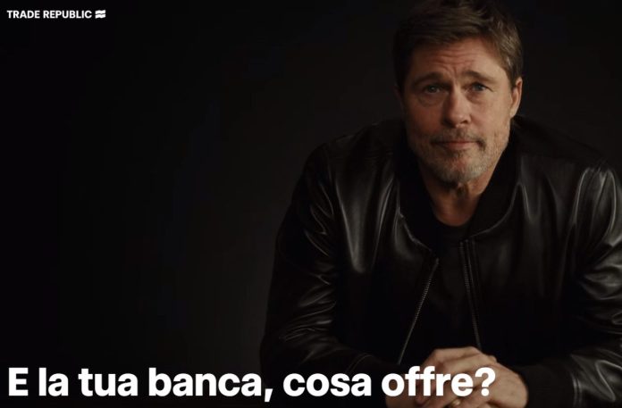 Trade Republic e Brad Pitt