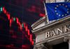 Perchè le azioni delle banche scendono forte in borsa? banche Europa in calo